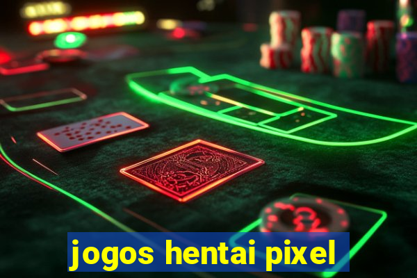 jogos hentai pixel