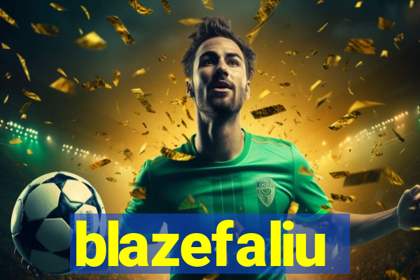 blazefaliu