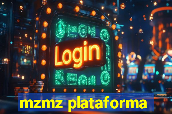 mzmz plataforma