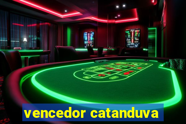 vencedor catanduva