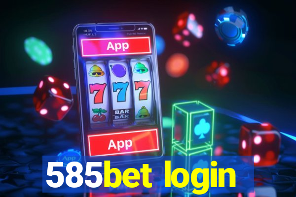 585bet login