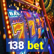 138 bet