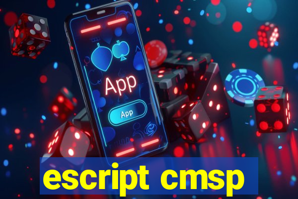 escript cmsp