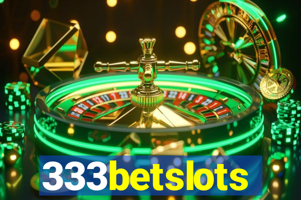 333betslots