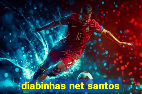 diabinhas net santos