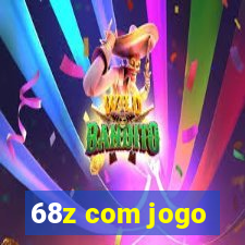 68z com jogo