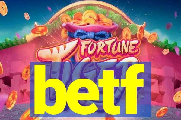 betf