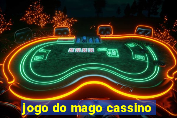 jogo do mago cassino