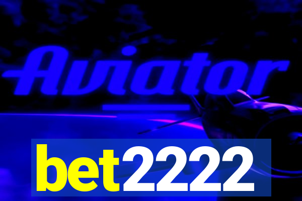 bet2222