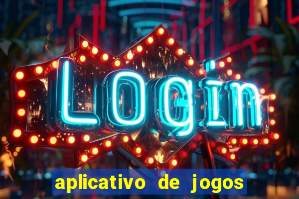 aplicativo de jogos para ganhar dinheiro no pix