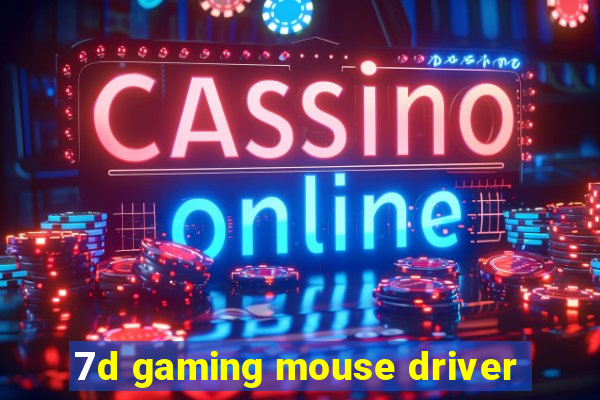 7d gaming mouse driver