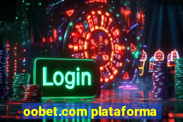 oobet.com plataforma