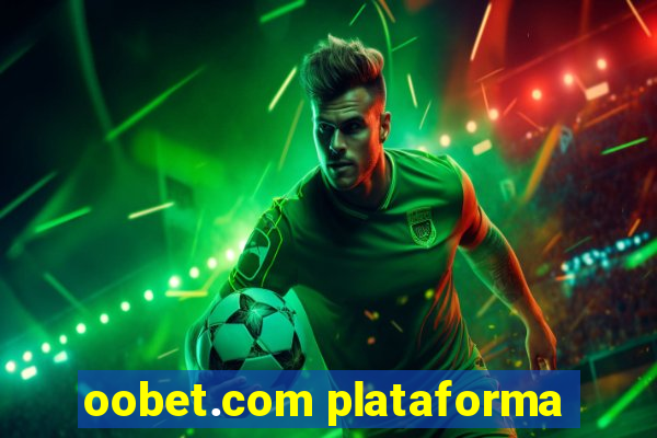 oobet.com plataforma