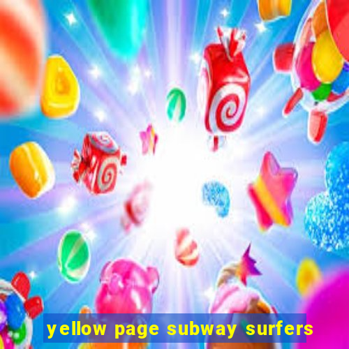 yellow page subway surfers