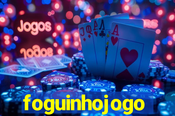 foguinhojogo