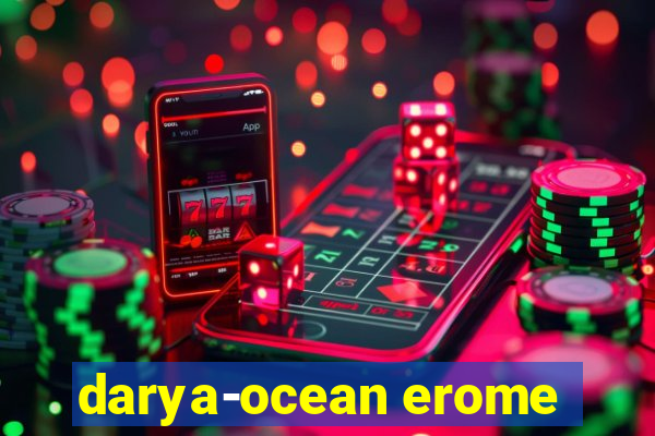 darya-ocean erome