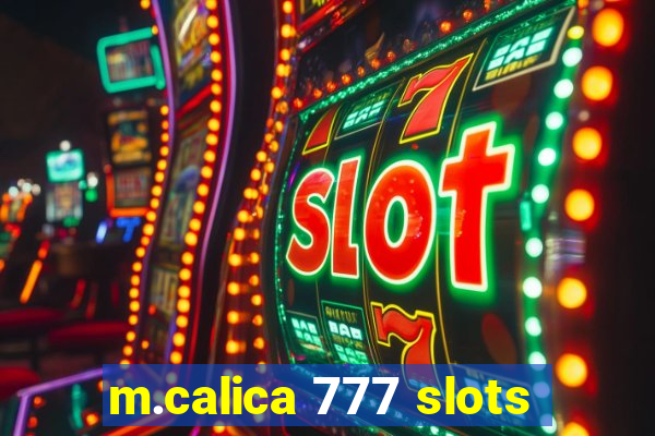 m.calica 777 slots