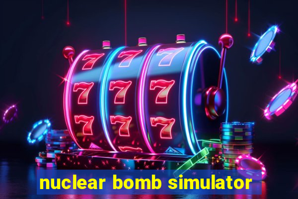 nuclear bomb simulator