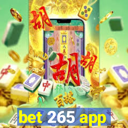 bet 265 app