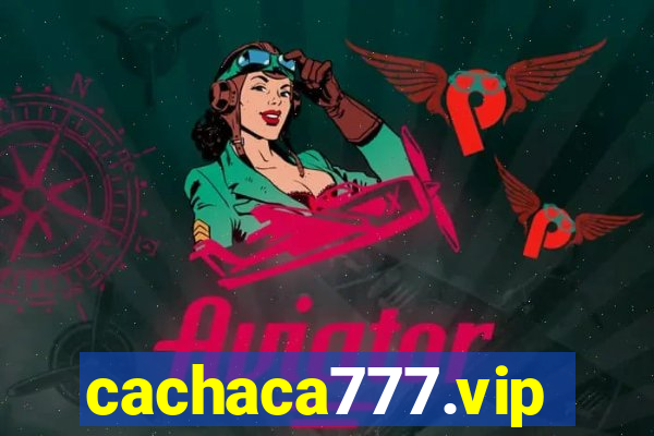 cachaca777.vip