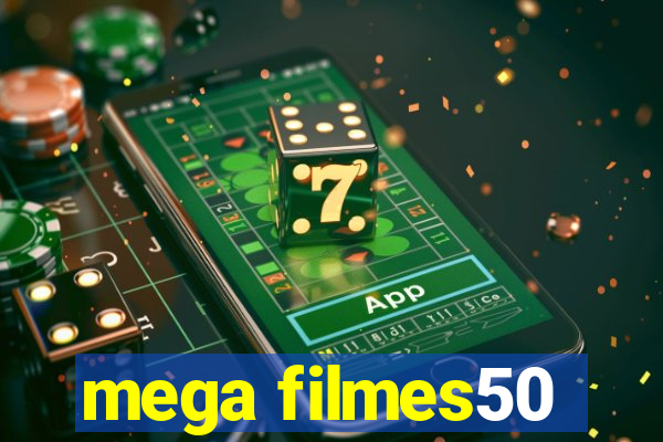 mega filmes50