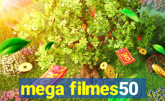 mega filmes50