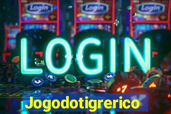 Jogodotigrerico