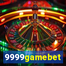 9999gamebet