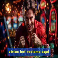 virtus bet reclame aqui