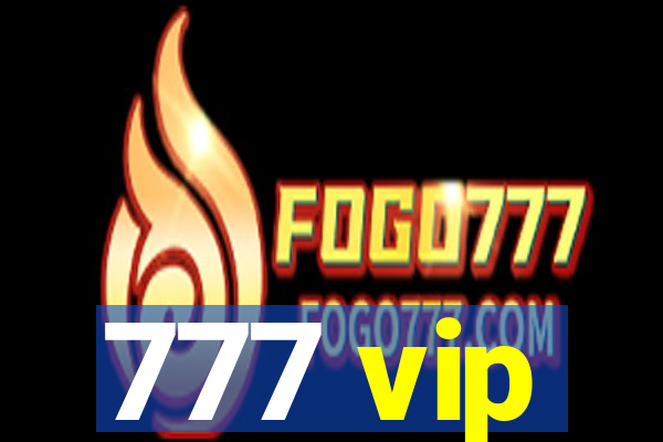 777 vip