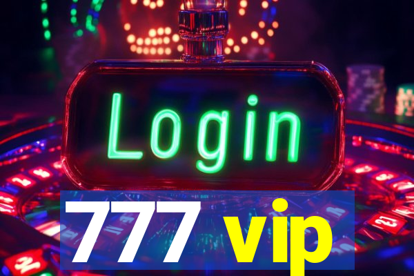 777 vip