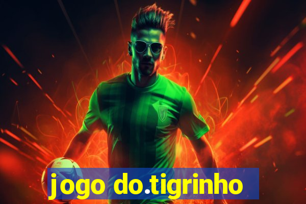 jogo do.tigrinho