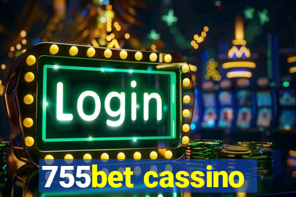 755bet cassino