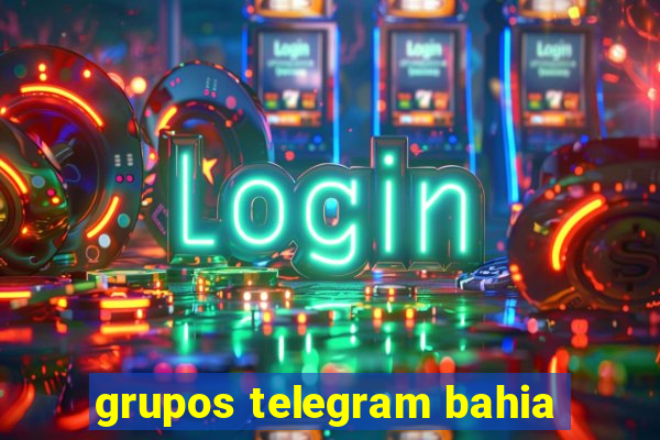 grupos telegram bahia