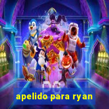 apelido para ryan