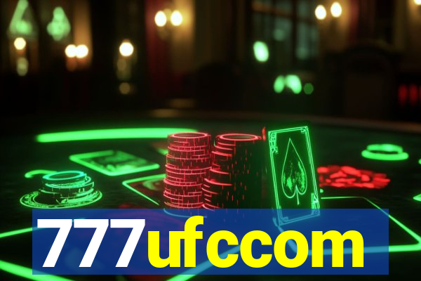 777ufccom