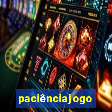 paciênciajogo