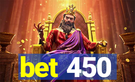 bet 450