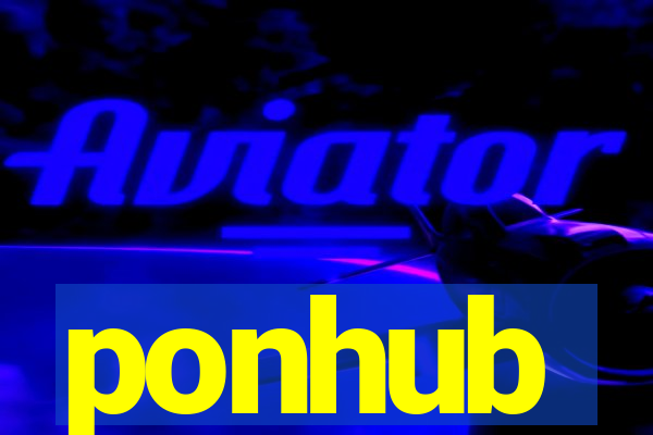 ponhub