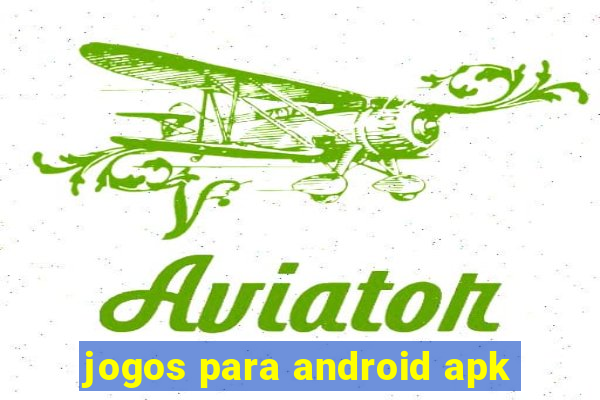 jogos para android apk