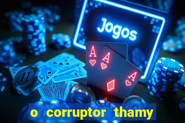 o corruptor thamy bastida pdf gratis