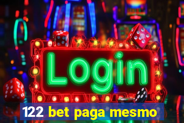 122 bet paga mesmo