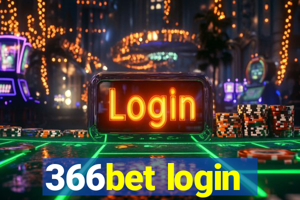 366bet login