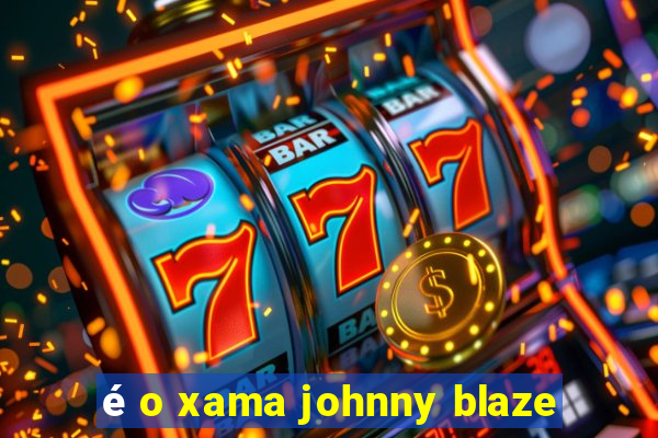 é o xama johnny blaze