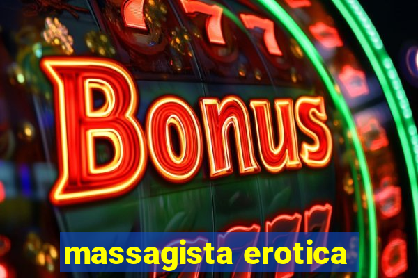 massagista erotica