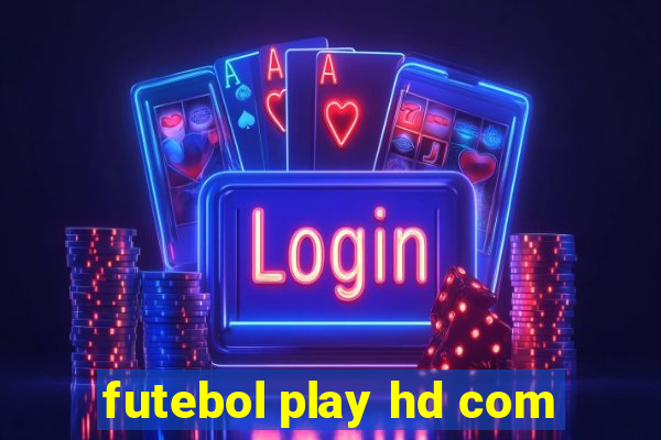 futebol play hd com