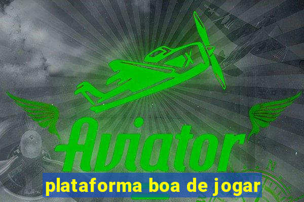 plataforma boa de jogar