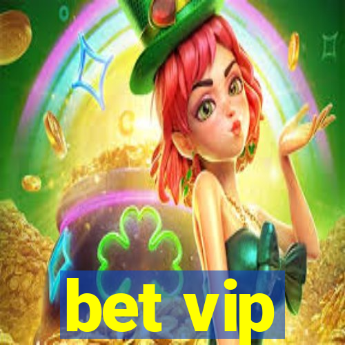 bet vip