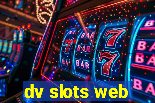 dv slots web