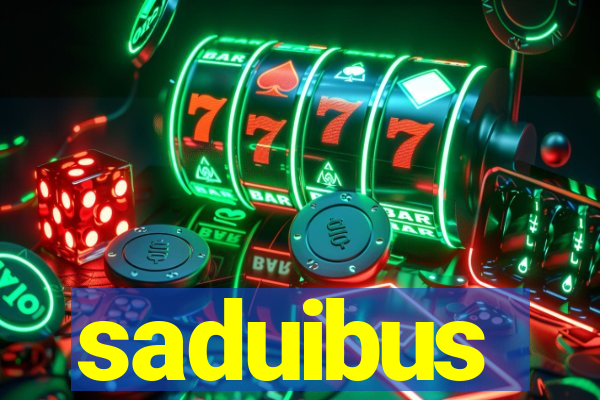 saduibus